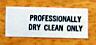Professional Dry Clean